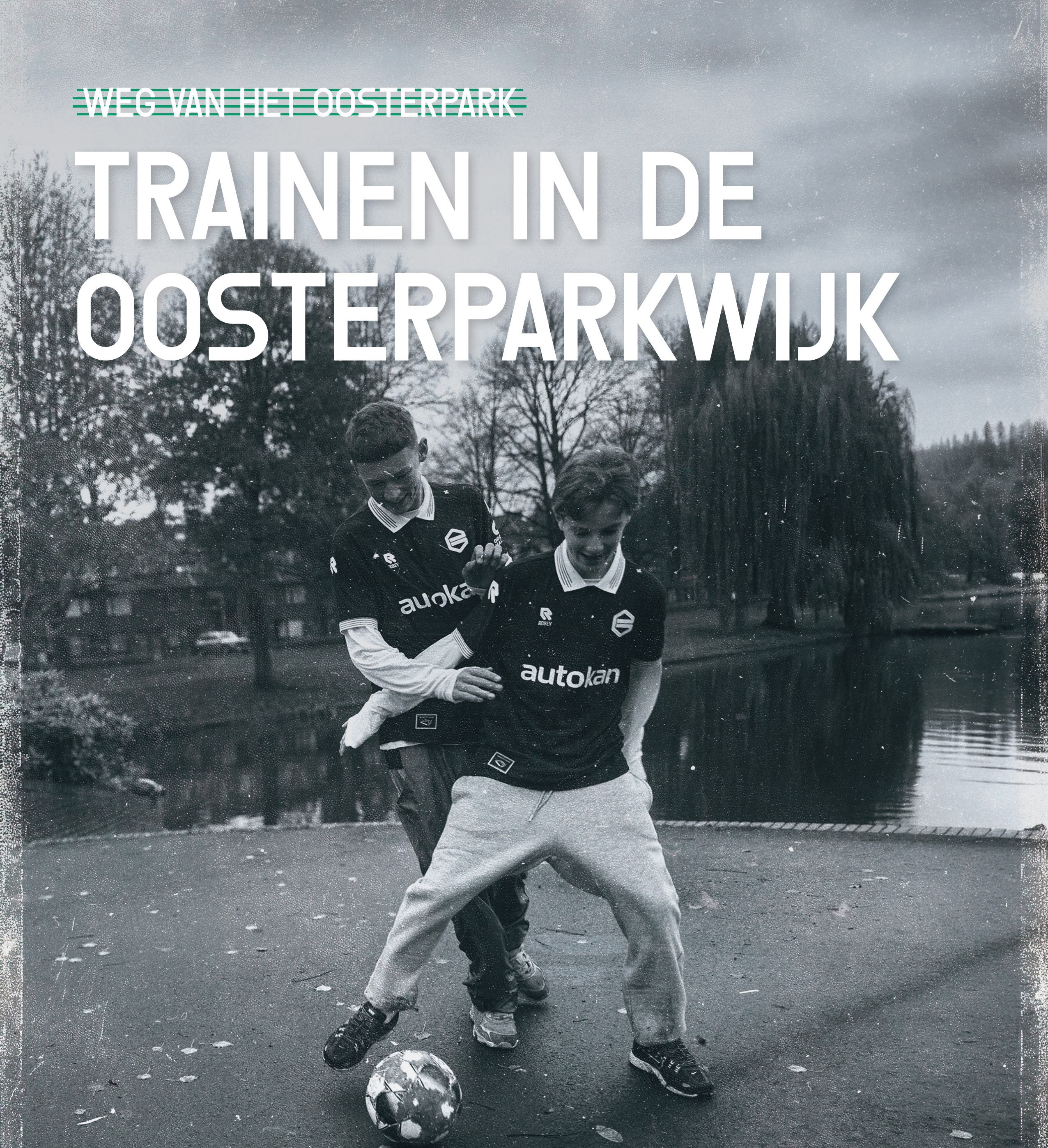 FC Groningen – Trainen in de Wijk